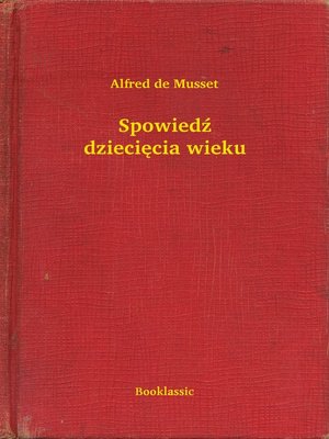 cover image of Spowiedź dziecięcia wieku
